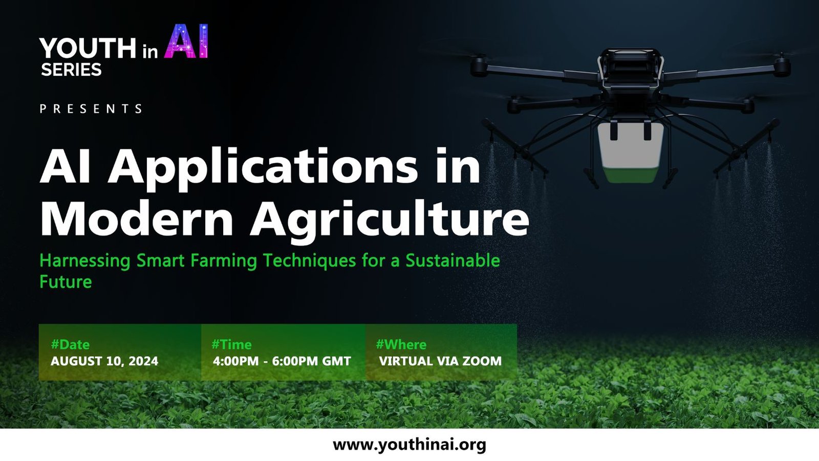 PRESS RELEASE: AI Applications in Modern Agriculture: Harnessing Smart Farming Techniques for a Sustainable Future – Youth in AI Series